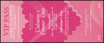 Valentine's Dinner Date VIP Pass with secure numbering and charming, pink background.