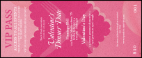 Valentine's Dinner Date VIP Pass with secure numbering and charming, pink background.
